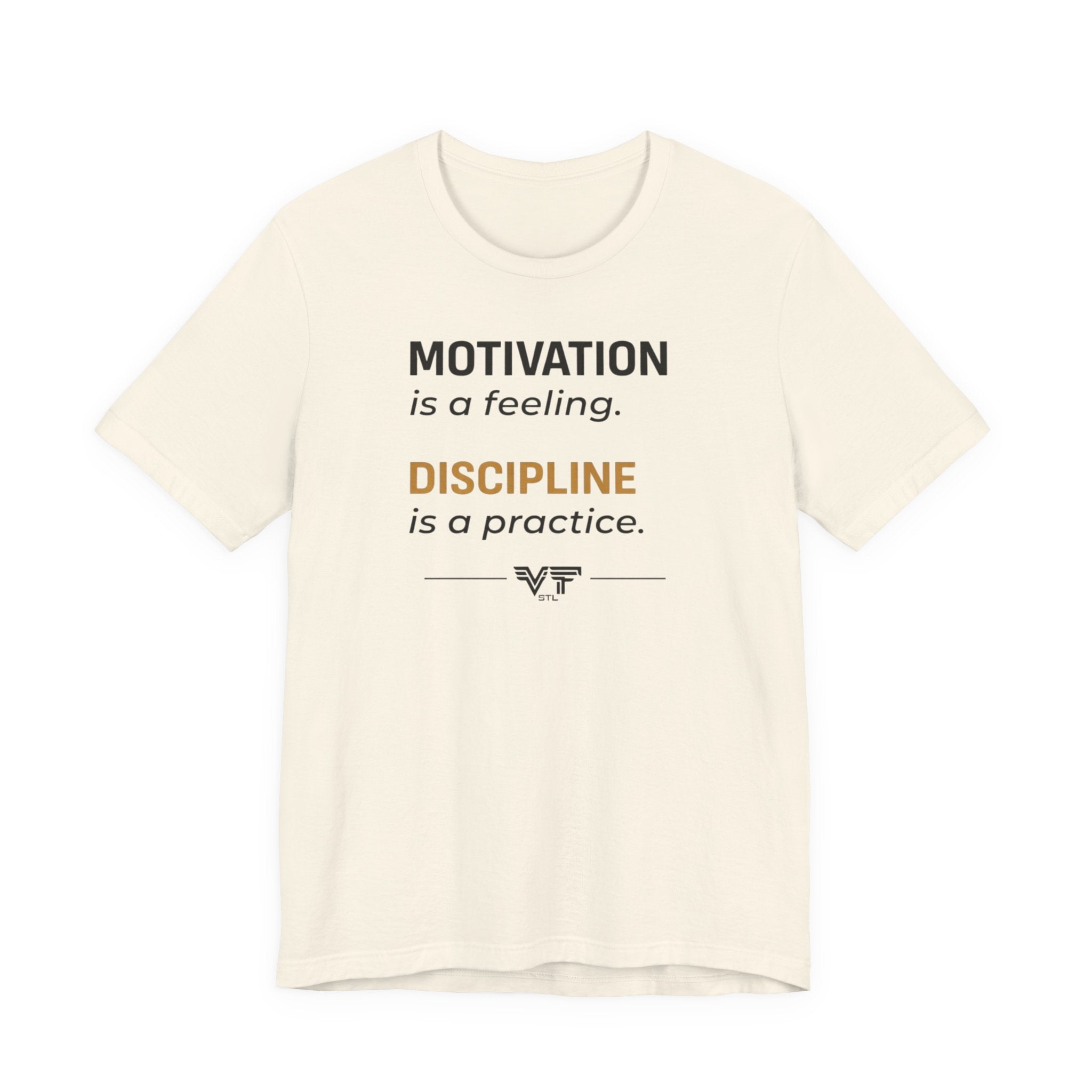 Discipline Over Motivation Tee