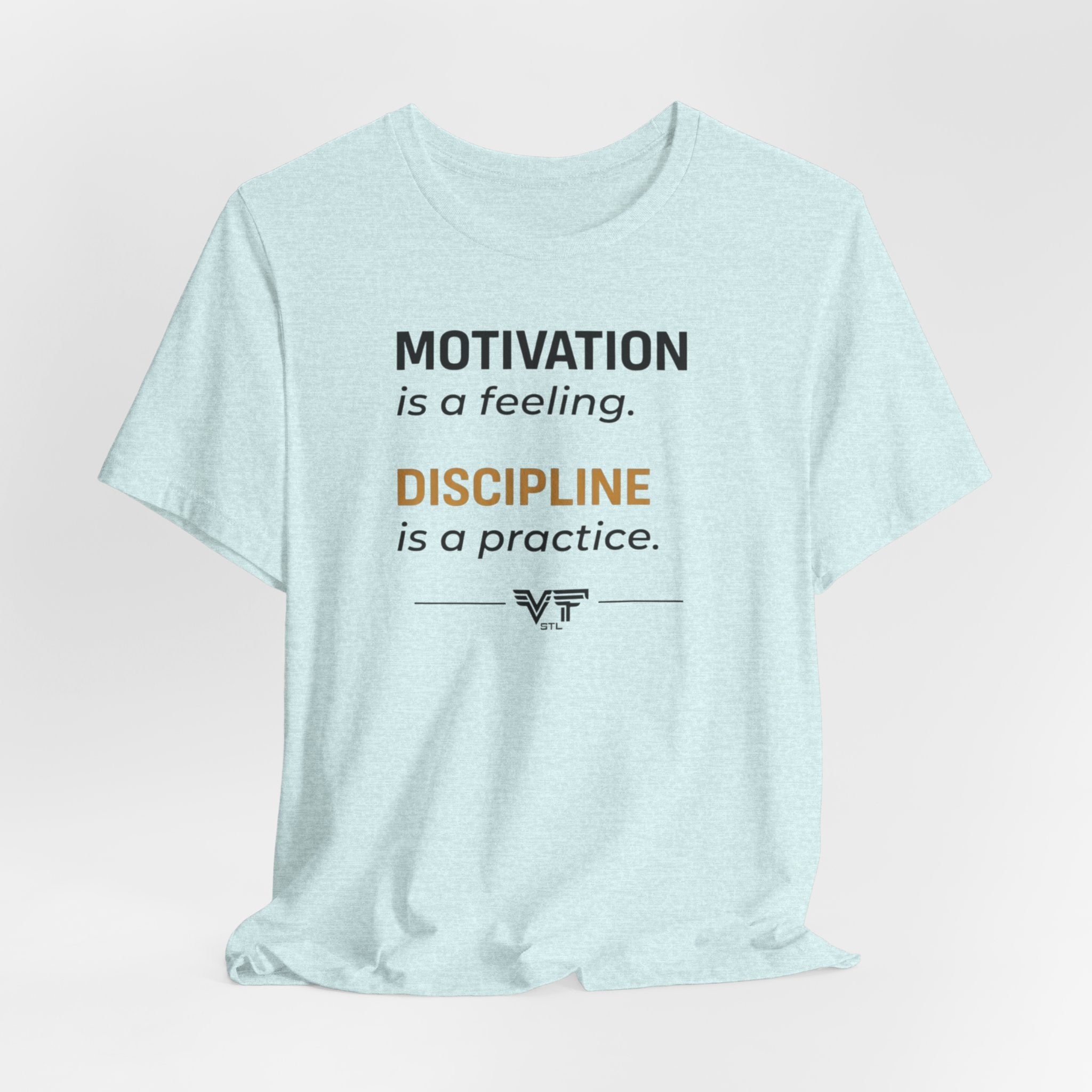 Discipline Over Motivation Tee