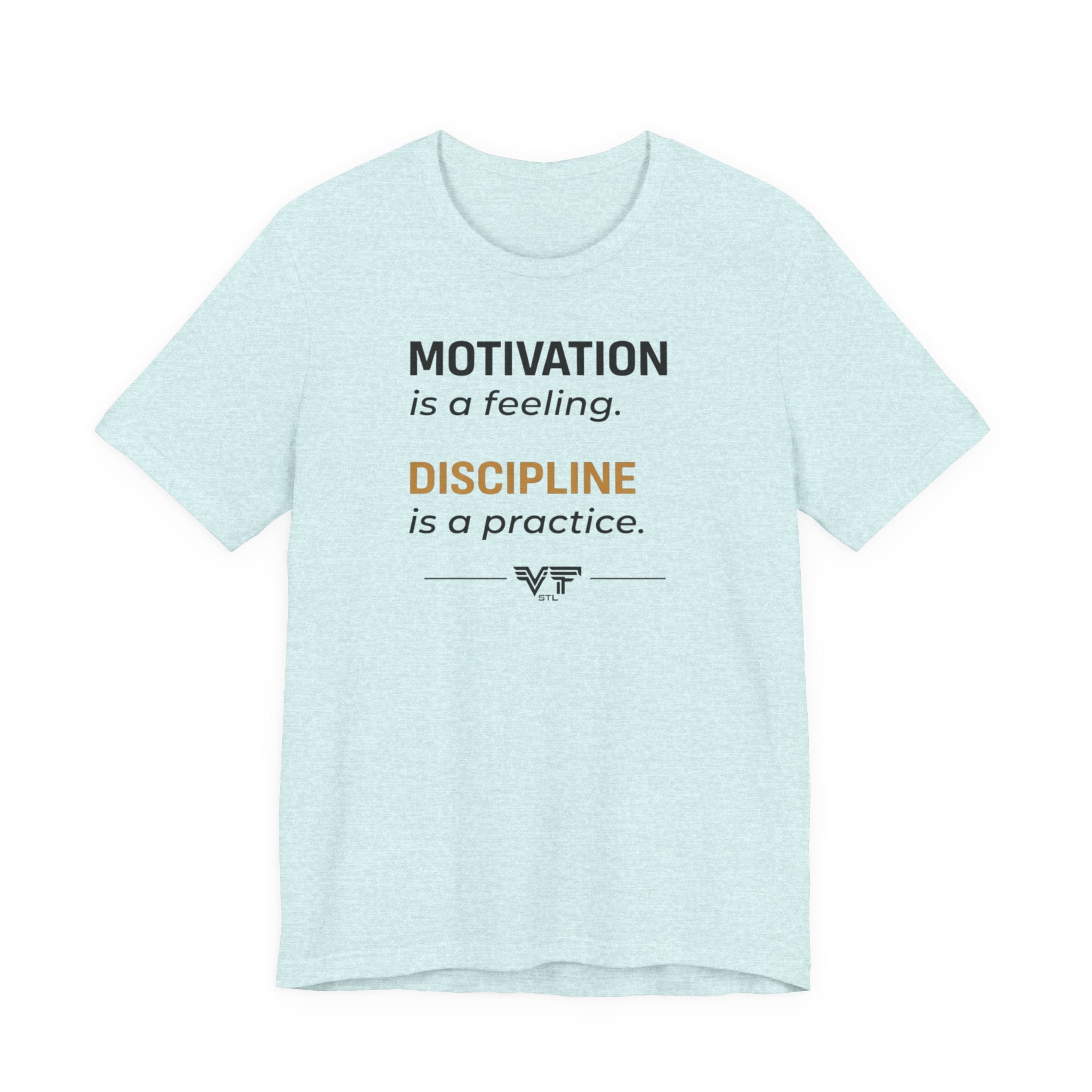 Discipline Over Motivation Tee