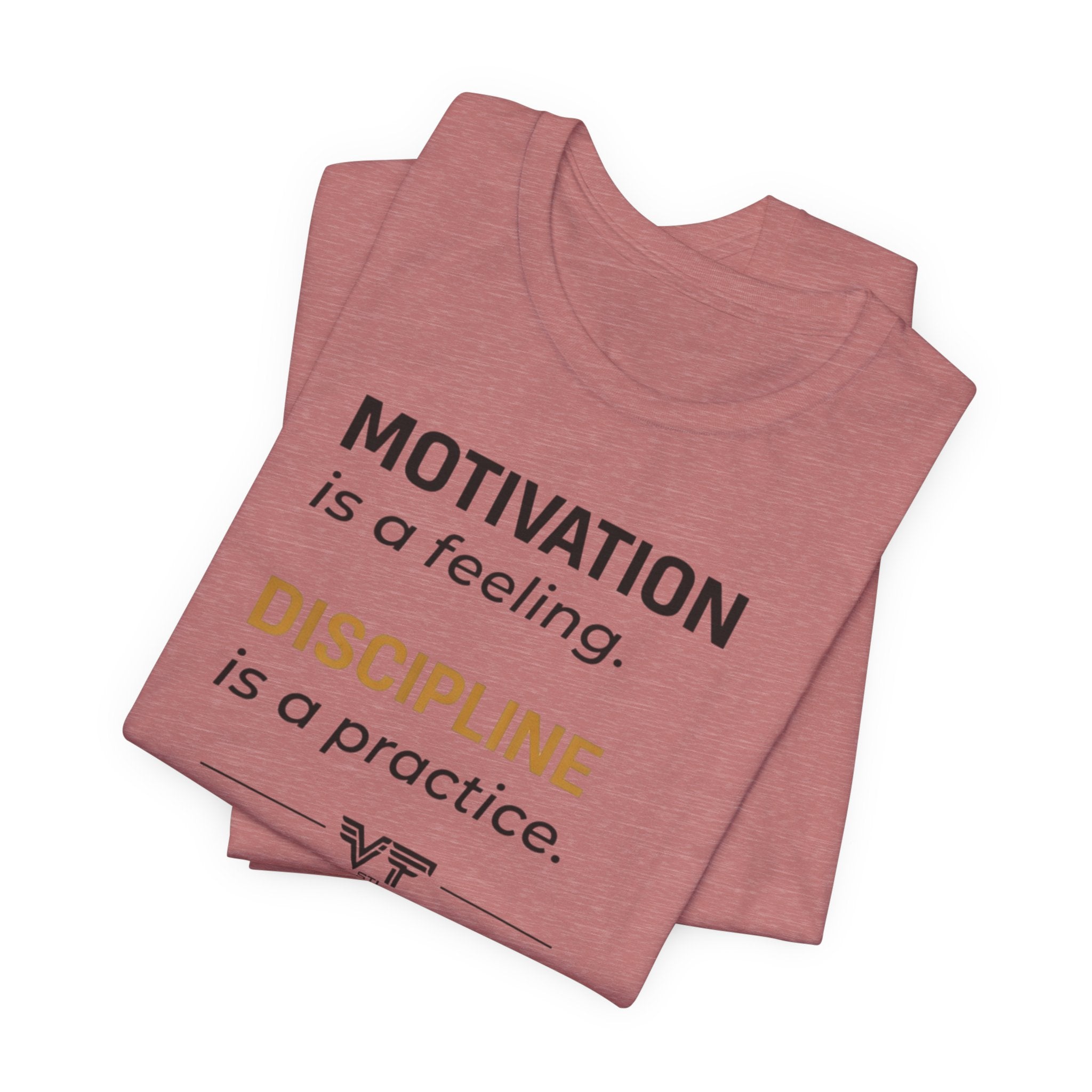 Discipline Over Motivation Tee