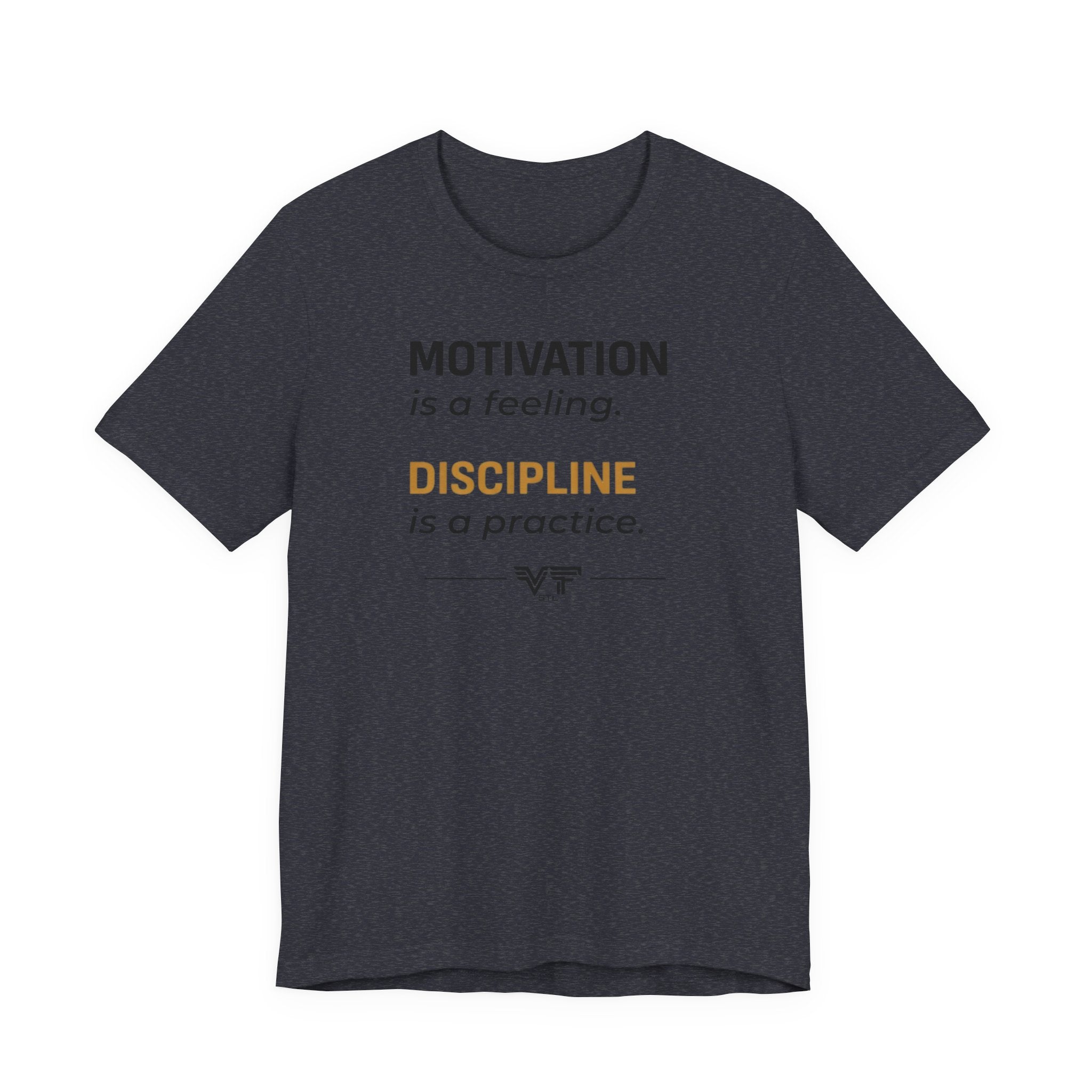 Discipline Over Motivation Tee